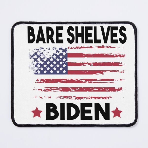 Item preview, Bare Shelves Biden, Flag Impeach Biden designed and sold by Heddar Badreddine.
