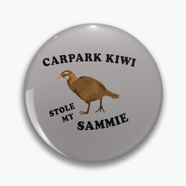 Item preview, Carpark Kiwi Stole My Sammie designed and sold by Pebblestone.