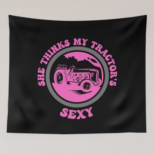 Item preview, She thinks My Tractor Is Sexy  designed and sold by CBCreations73.