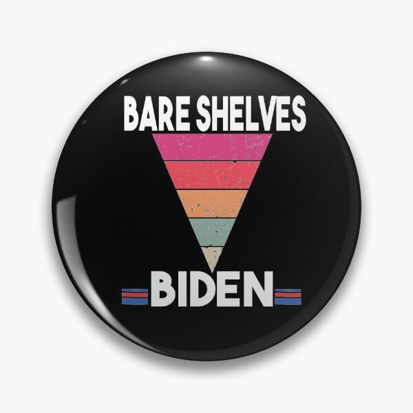 Item preview, Bare Shelves Biden, Vintage Impeach Biden designed and sold by Heddar Badreddine.