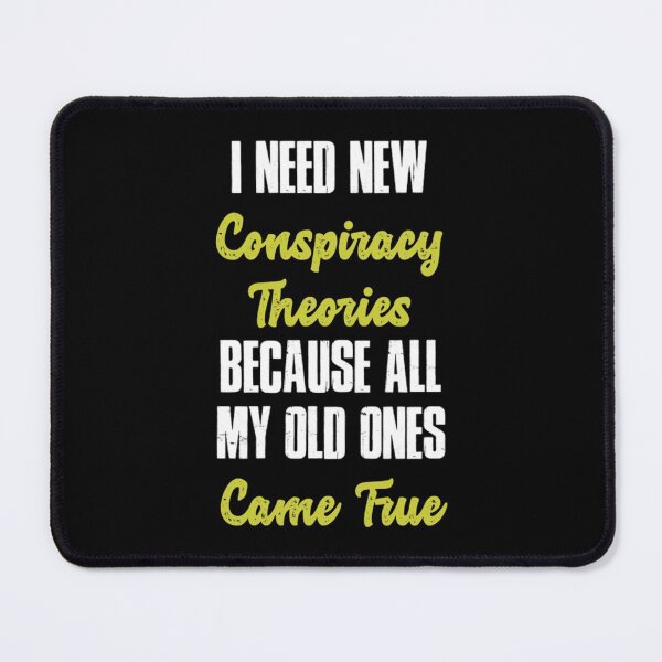 Item preview, Conspiracy Theorist T-ShirtFunny Conspiracy Theorist Gift Conspiracy Theory designed and sold by BrokenIsulin.