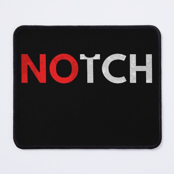 Item preview, NOTCH - NO NOTCH // Anti Notch Statement // Text Design designed and sold by ONLY-E-DE.