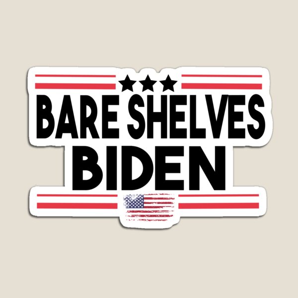 Item preview, Bare Shelves Biden, Vintage Impeach Biden designed and sold by Heddar Badreddine.