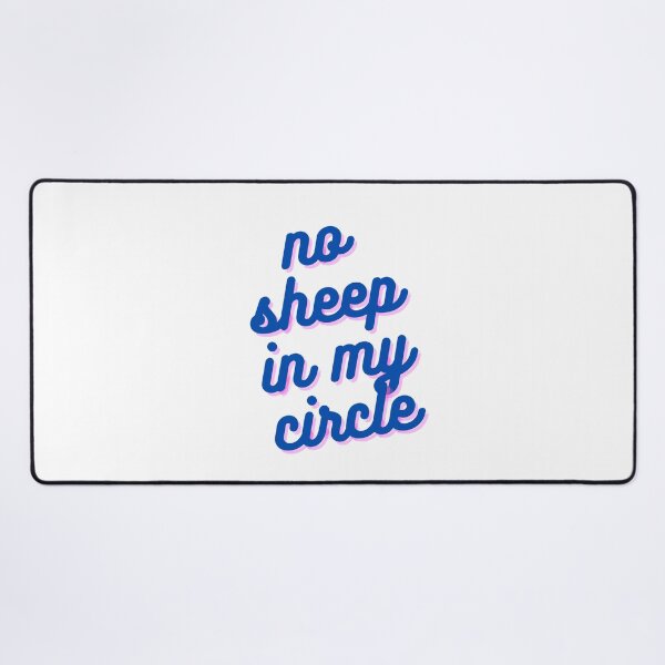Item preview, No Sheep In My Circle Funny designed and sold by dfranc.