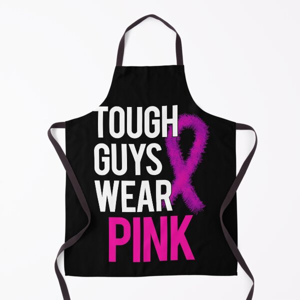 Item preview, Tough Guys Wear Pink,Breast Cancer Awareness designed and sold by FNStuff.