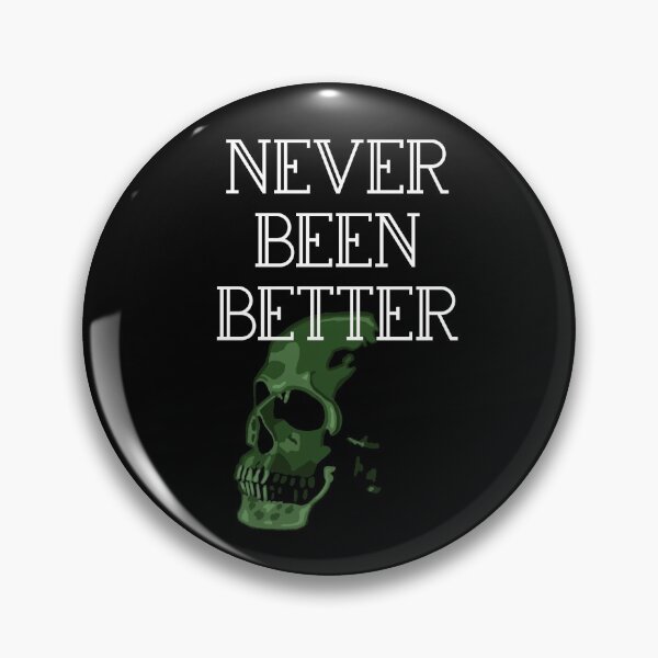 Item preview, Never Been Better Skull designed and sold by wildjellybeans.