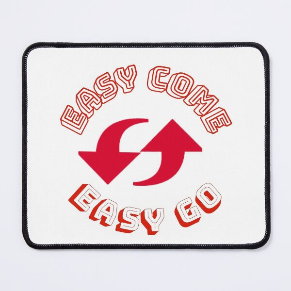Item preview, Easy Come eASY go designed and sold by Sulthansstore1.
