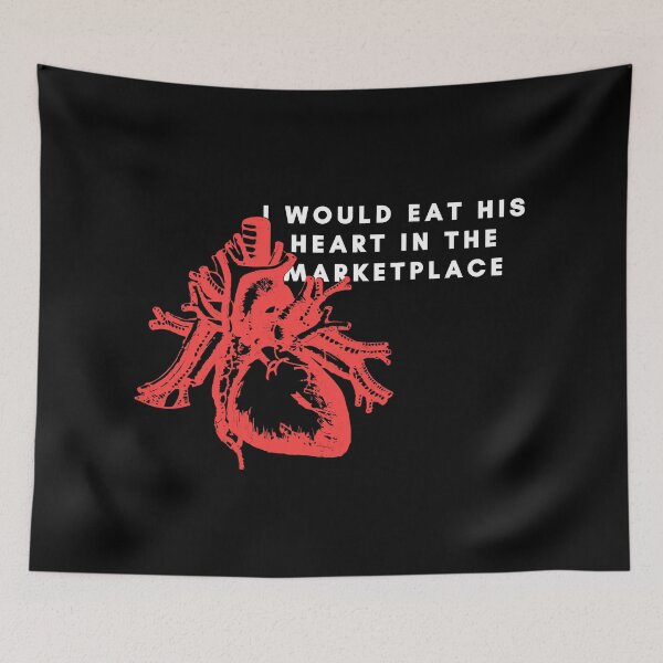 Item preview, I Would Eat His Heart in the Market Place | Beatrice Quote Shakespeare designed and sold by AthenianGarb.