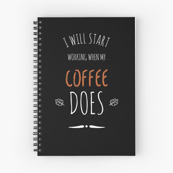 Item preview, I Will Start Working W hen My Coffee Does  designed and sold by Oussamamehenni.