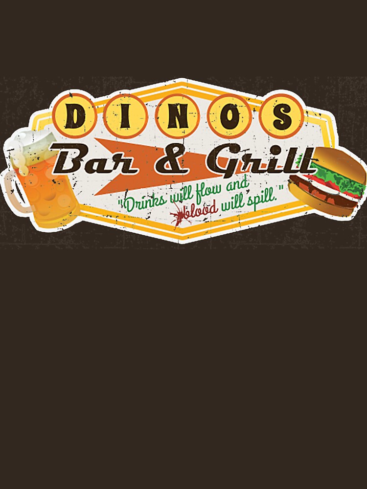 "Dino's Bar and Grill from The Boys are Back in Town " Tshirt for Sale