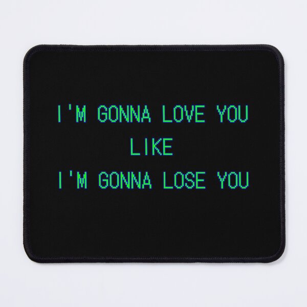 Item preview, I'm gonna love you like gonna lose you theme designed and sold by Breathingmusic.