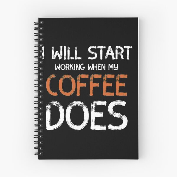 Item preview,  IWill Start Working W hen My Coffee Does  designed and sold by Oussamamehenni.