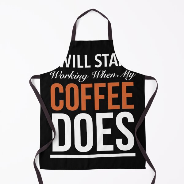 Item preview, IWill Start Working W hen My Coffee Does designed and sold by Oussamamehenni.