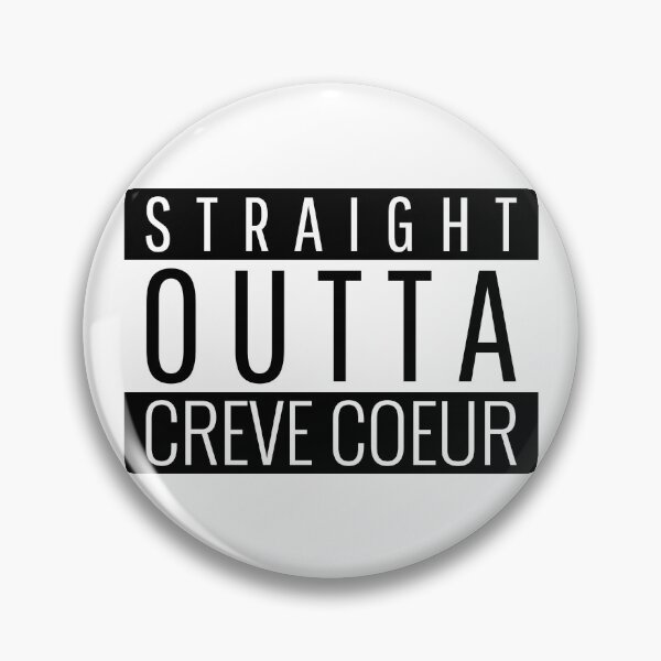 Item preview, Straight Outta Creve Coeur Missouri  designed and sold by Teelogic.