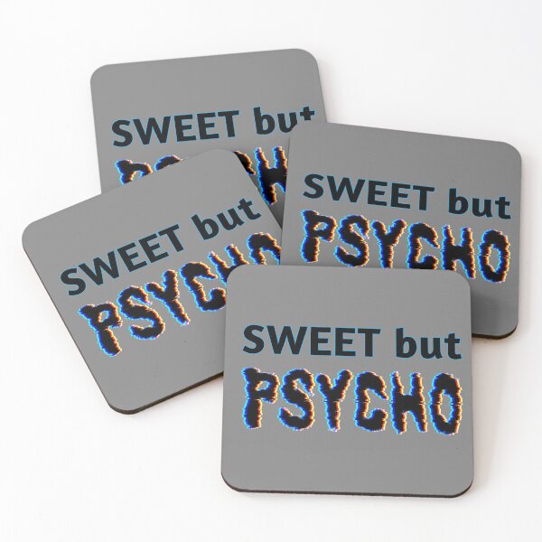 Item preview, Sweet psycho designed and sold by Breathingmusic.