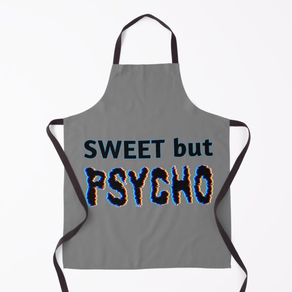 Item preview, Sweet psycho designed and sold by Breathingmusic.