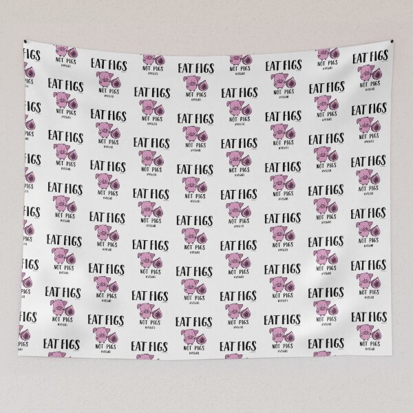 Item preview, Eat Figs Not Pigs for Vegans and Vegetarians designed and sold by VEGANDOCK.