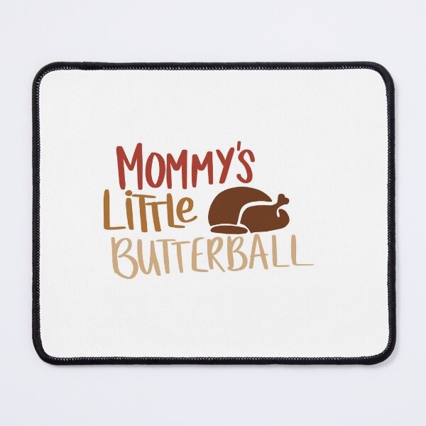 Item preview, Mommy's Little Butterball 2 designed and sold by AshleysBazaar.