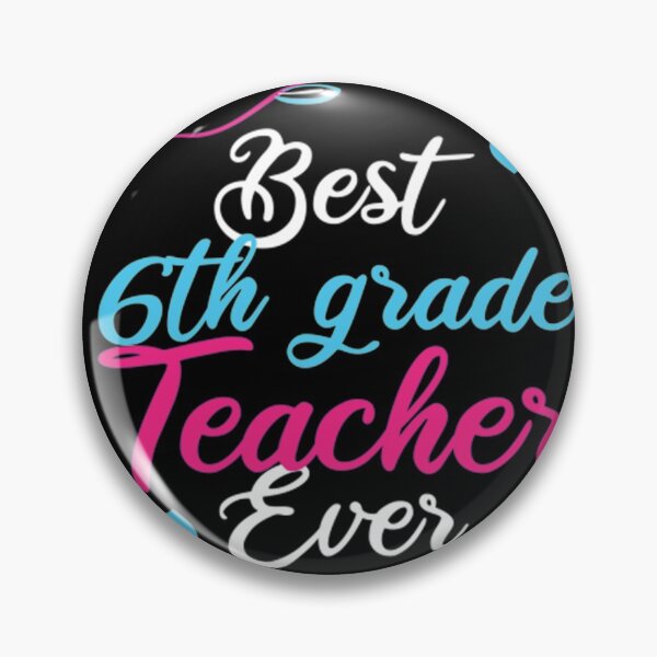 Item preview, Best 6th Grade Teacher Ever  designed and sold by Garylan093.