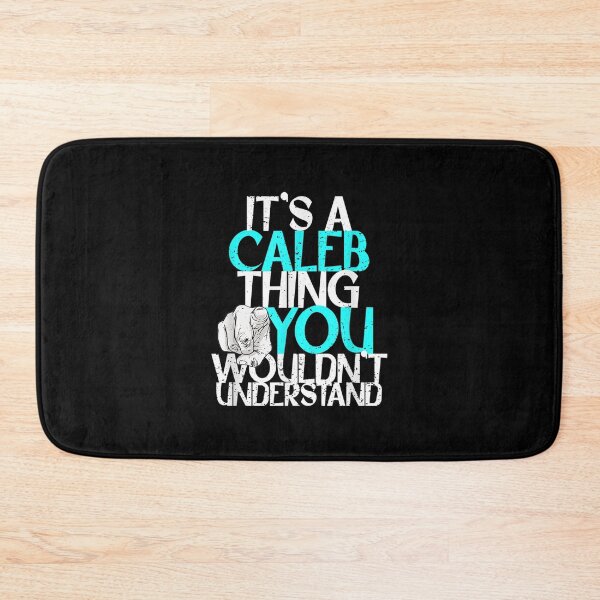 Item preview,  Mens Its Caleb Thing You Wouldnt Understand designed and sold by idabry.