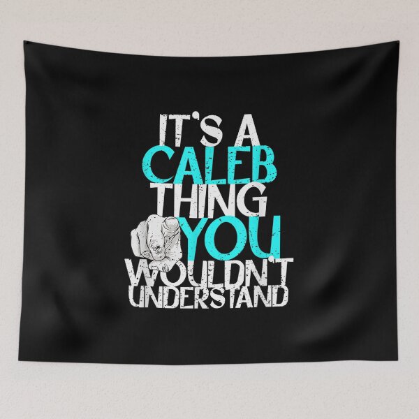 Item preview,  Mens Its Caleb Thing You Wouldnt Understand designed and sold by idabry.