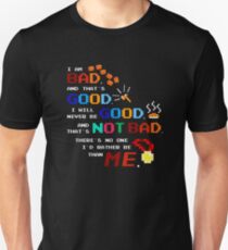 No One I'd Rather Be Unisex T-Shirt
