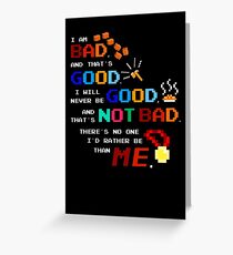No One I'd Rather Be Greeting Card