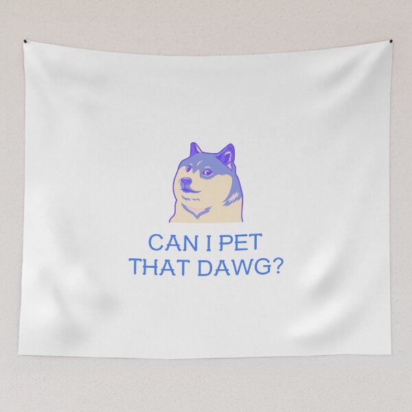 Item preview, Can I pet that dawg designed and sold by avit1.