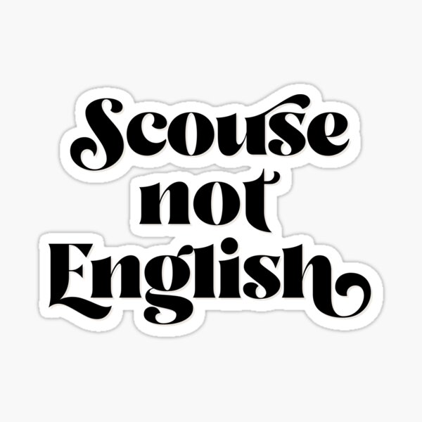Item preview, Scouse Not English designed and sold by Texterns.
