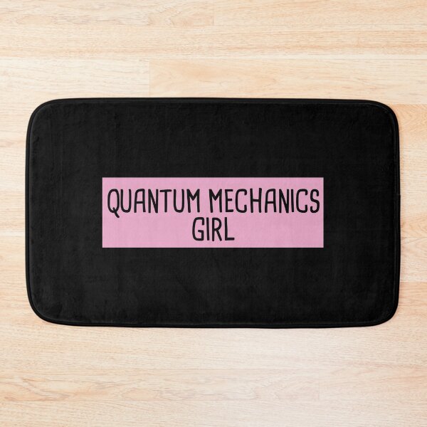 Artikelvorschau, Quantum Mechanics Girl entworfen und verkauft von orlumbuspirate.