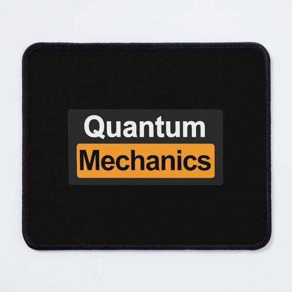 Item preview, Quantum Mechnaics designed and sold by orlumbuspirate.