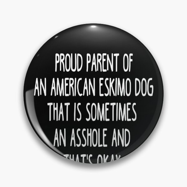 Item preview, American Eskimo Dog Parent - American Eskimo Dog Lover designed and sold by clickmostro.
