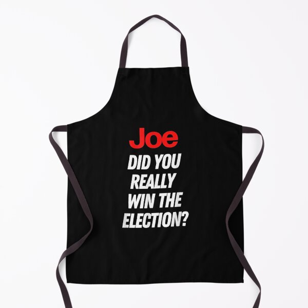 Item preview, Joe Did You Really Win Election designed and sold by idabry.