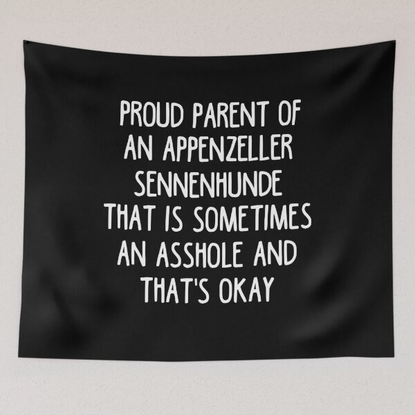 Item preview, Appenzeller Sennenhunde Parent - Appenzeller Sennenhunde Lover designed and sold by clickmostro.