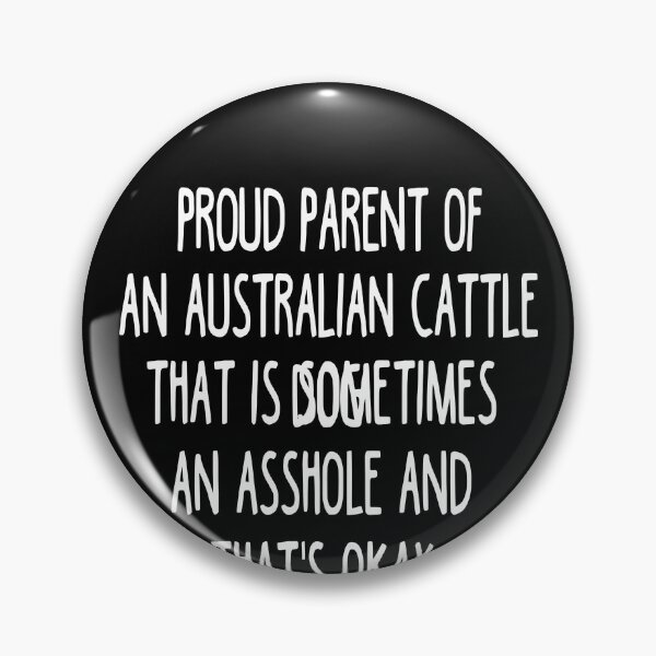 Artikelvorschau, Australian Cattle Dog Parent - Australian Cattle Dog Lover entworfen und verkauft von clickmostro.