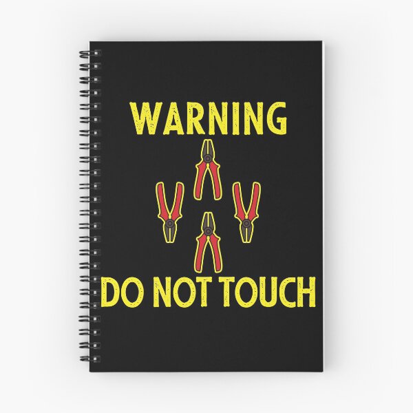 Item preview, Warning do not touch my tools designed and sold by Tanya Mihe.