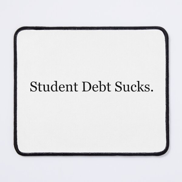 Item preview, Student Debt Sucks - Cancel Student Loans designed and sold by MoStorish.