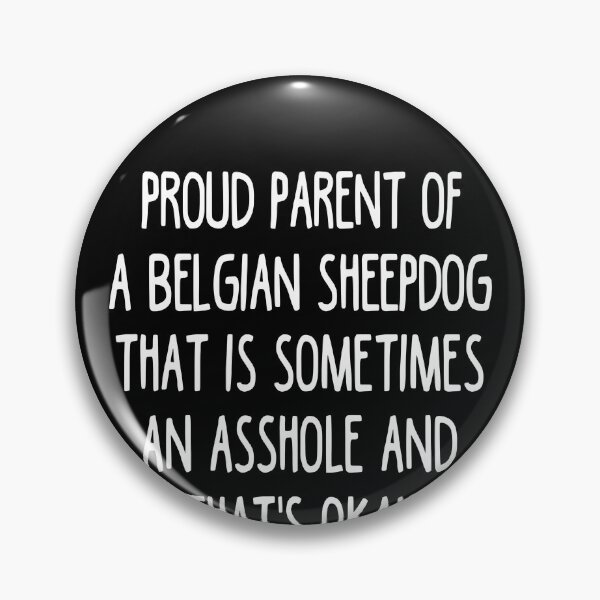 Item preview, Belgian Sheepdog Parent - Belgian Sheepdog Lover designed and sold by clickmostro.