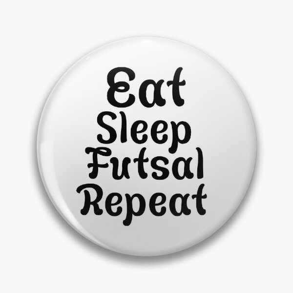 Item preview, Eat Sleep Futsal Repeat designed and sold by Artnight.