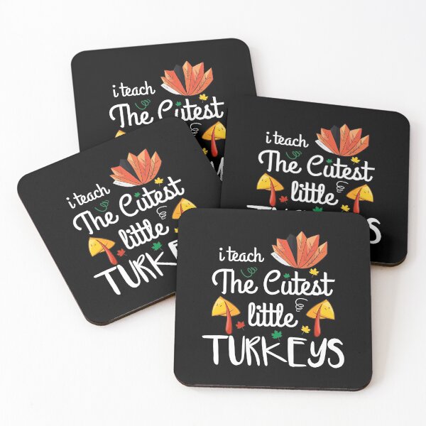 Item preview, I Teach The Cutest Turkeys, Cute Teaching School Thankful,Great Gift  for Thanksgiving Party  designed and sold by DESIGNNOUR.