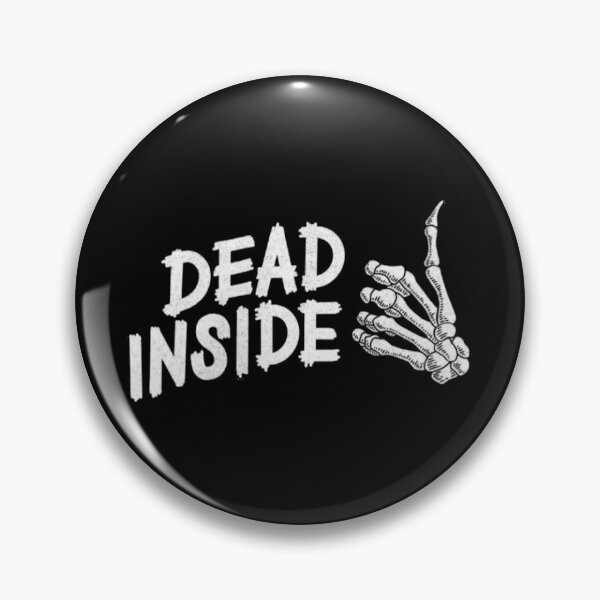 Item preview, Dead Inside With Skeleton Hand designed and sold by ILIASSART.