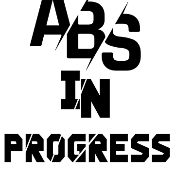 Artwork thumbnail, Abs In Progress by iphotograph4