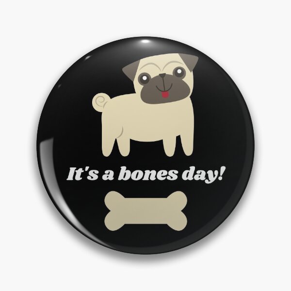 Item preview, It's a Bones Day! designed and sold by SingofSolace.