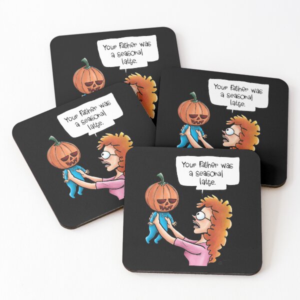 Item preview, Your Father Was a Seasonal Latte designed and sold by Grasdal.