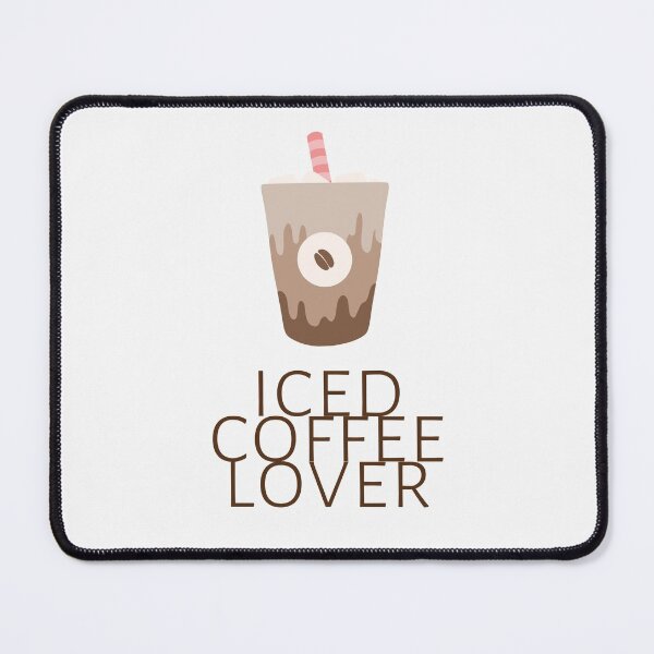 Item preview, Iced Coffee Lover designed and sold by jamsantos.