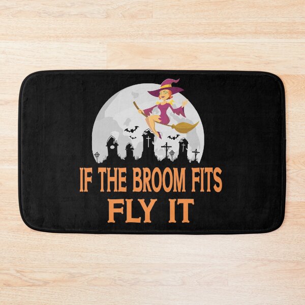 Item preview, If The Broom Fits Fly It designed and sold by ZiesMerch.
