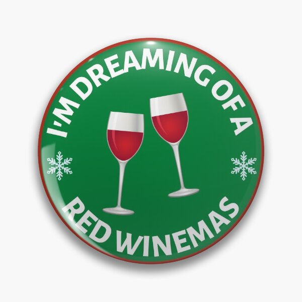 Item preview, Im Dreaming of a Red Winemas (Green) - Funny Red Wine Puns - Christmas Gift for Wine Lovers who like alcoholic jokes designed and sold by CaitU.