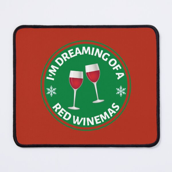 Item preview, Im Dreaming of a Red Winemas (Green) - Funny Red Wine Puns - Christmas Gift for Wine Lovers who like alcoholic jokes designed and sold by CaitU.