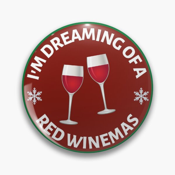 Item preview, Im Dreaming of a Red Winemas (Red) - Funny Red Wine Puns - Christmas Gift for Wine Lovers who like alcoholic jokes designed and sold by CaitU.