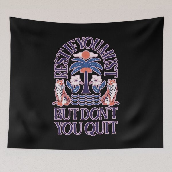 Item preview, Rest If You Must But Don't You Quit designed and sold by ILIASSART.